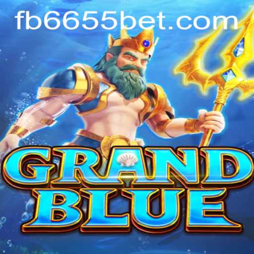 Introdução e Regras do Jogo GRANDBLUE com Destaque em 655bet.com